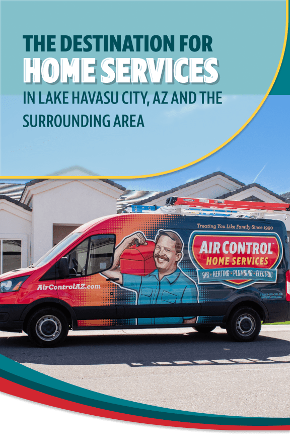 The Destination For Home Services in Lake Havasu City, AZ and the Surrounding Area